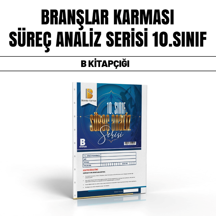 BRANŞLAR KRM 10.SINIF SÜREÇ ANALİZ SRS 1-B - 24-25